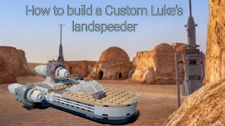 How to make a Custom Lego Luke's landspeeder (yes another one) - Lego_Customs