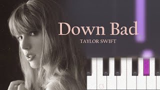 Taylor Swift - Down Bad | Piano Tutorial