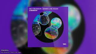 Nick Stevanson x Zenaro x Nic Kegan - Chemistry (Official)