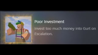 Unturned Escalation | Poor Investment ACHIEVEMENT