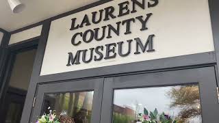 Snippets of Laurens County Museum!