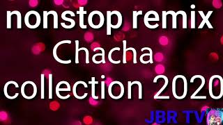 NONSTOP REMIX CHA-CHA COLLECTION 2020