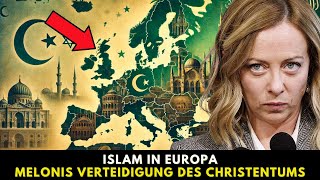 Der Kampf von Giorgia Meloni gegen den Islam in Europa und die Verteidigung des Christentums