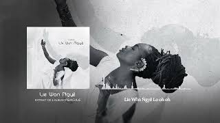 LYDOL - Liè Wòn Ñgyê (Official Audio)