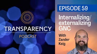 EP59 - Internalizing/externalizing GNC - With Zander Keig