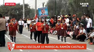 Chaclacayo: Desfile Escolar I.E Mariscal Ramón Castilla ¡Feliz 66 Aniversario! FULL HD 01/03/2023 ❤️