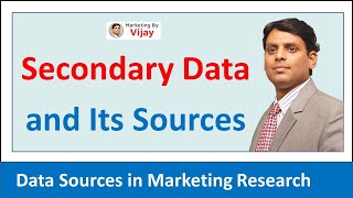 Secondary Data and Its Sources I Marketing Research I #Shorts I Dr. Vijay Prakash Anand