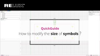 ReluxDesktop | QuickGuide | How to modify the size of symbols ?