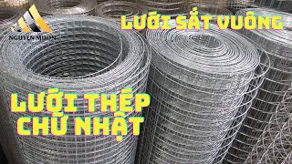 Lưới Sắt Vuông - Lưới Thép Chữ Nhật ( Giá Rẻ)