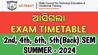 Exam Schedule for 2nd,4th,6th,5th(BP) SEM SUMMER 2024 Released | SCTEVT @mylearnerstube