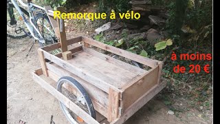 Fabriquer une remorque à vélo en bois maison/ How to build a bike trailer out of wood