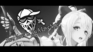 Nightcore - River Flows In You A Lpve Note