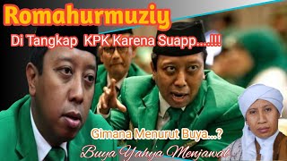 ROMAHURMUZIY Di Tangkap KPK|Karena Suap