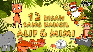 Alif & Mimi - Koleksi 12 Kisah Sang Kancil