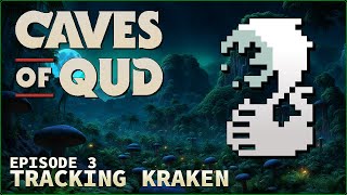 HUNTING FOR THE CURE!! ¦ Caves of Qud ¦ Episode 3