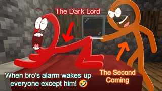 When bro's alarm wakes up everyone except him! 🤣 #thechosenone #thedarklord #thesecondcoming