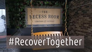 #RecoverTogether  The Recess Room