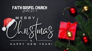 CHRISTMAS 2023 || from FAITH GOSPEL CHURCH || PAS SAMUEL PRAKASH JAVADALA