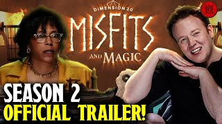 Dimension 20: Misfits And Magic Season 2 Trailer! The Return of Evan Kelmp!