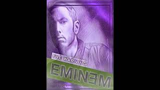 Eminem - The Warning (Slowed Down)