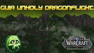 GUIA DEFINITIVA DK UNHOLY DRAGONFLIGHT 10.1