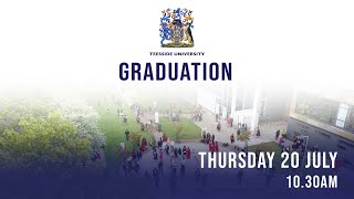 Teesside University Graduation Thursday 20 July 2023 - 10.30am