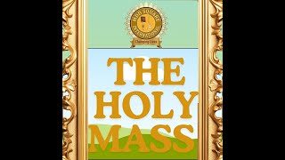 HOLY MASS