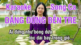 Dáng Đứng Bến Tre Karaoke ❖ Nhạc Sống Hay Song Ca (Rê Trưởng) ► Karaoke Lê Thiết