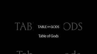 Table of Gods - From Vision to Reality 📖