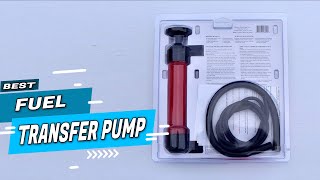 Top 5 Best Fuel Transfer Pumps Review in 2022