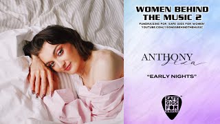 Anthony Lexa - Early Nights (Exclusive Performance for Women Behind The Music 2)