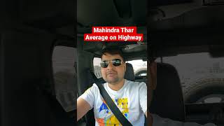 Mahindra Thar LX AT diesel Milage on Highway  #ytshort #bhuvanbam #video