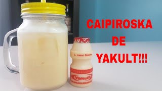 CAIPIRINHA DE YAKULT!!!