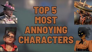 Top 5 most annoying characters in Deadlock