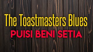 BACA PUISI | Beni Setia | THE TOASTMASTERS BLUES | Edeng Keren | Lingkar Jenar