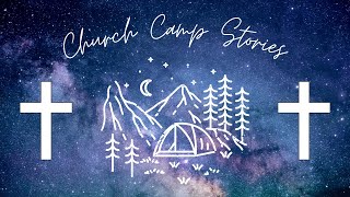 Church Camp Stories w/ our friends Jed and Isaac