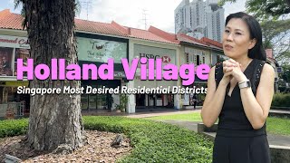 Singapore Most Desired Residential Districts | Holland Village