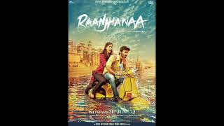 #RAANJHANAA HUA MAI TERA