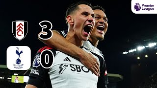 Fulham vs Tottenham (3-0) | All Goals & Extended Highlights | Premier League 2023/24