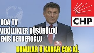 ORHAN SARIBAL - KONULAR O KADAR ÇOK Kİ - MÜYESSER YILDIZ - ENİS BERBEROĞLU ve ( CHP MECLİS )!