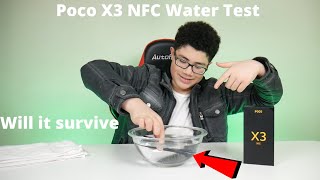 Poco X3 NFC Water Test: Will it survive