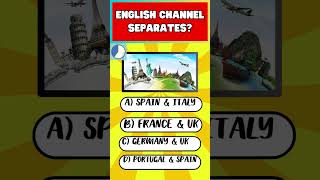 English Channel Separates? #quiz