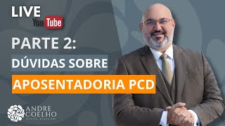 DÚVIDAS APOSENTADORIA PCD - PARTE 2 - #pcd #su #monocular #inss #aposentadoria