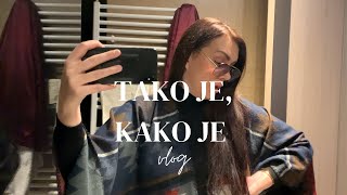 Vlog: Prihvatanje ”Tako je, kako je”