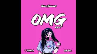 NewJeans - OMG (Viloid X KRSN Edit)