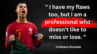 The Secrets of Cristiano Ronaldo's Success: Top Quotes from the King of Football