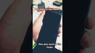 #one plus nord c2 lite foldar