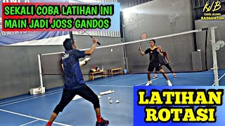 LATIHAN ROTASI BIKIN MAIN JADI JOSS GANDOS #badminton #badmintonindonesia #badmintonlovers