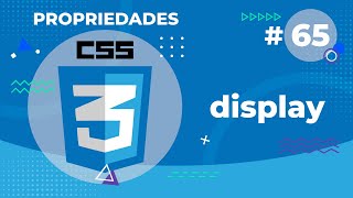 Display, Propriedade do CSS 3