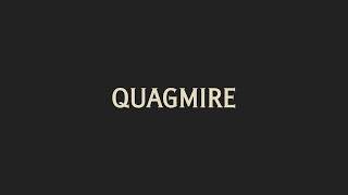 How To Pronounce Quagmire